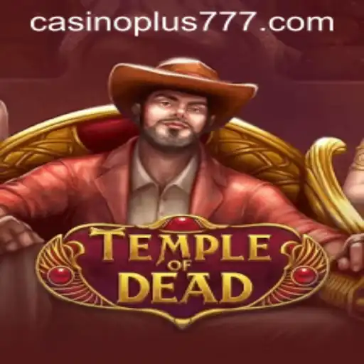 Exploring the Mystical Realm of TempleofDead with Plus777